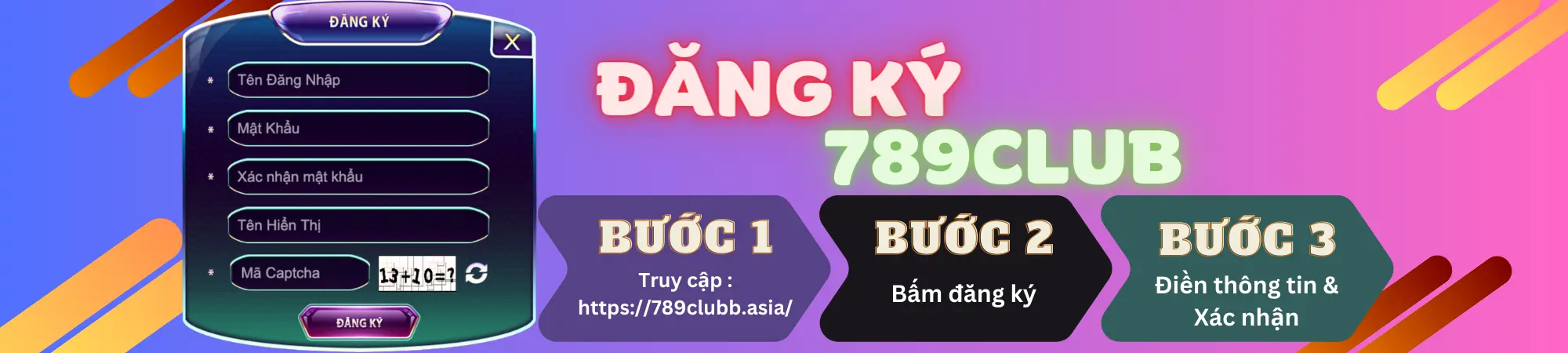 Đăng ký 789club: Cách đăng ký nhanh và an toàn 1 bước đăng Ký 789club
