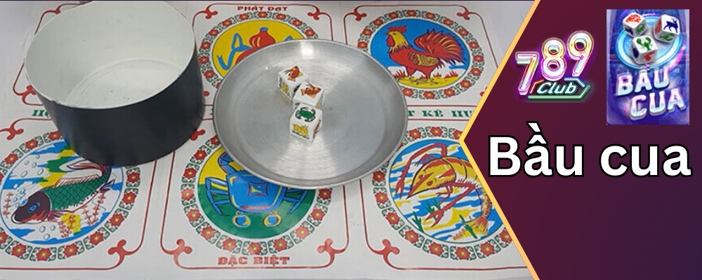 5 Quy tắc chơi bầu cua cần nắm rõ khi chơi tại 789club 1 Cần phải nắm rõ quy tắc chơi bầu cua